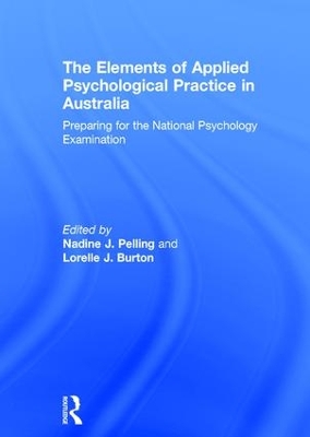 Elements of Applied Psychological Practice in Australia by Nadine Pelling