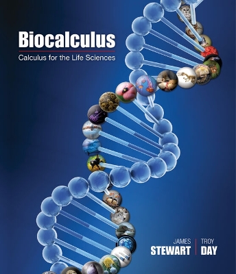 Student Solutions Manual for Stewart/Day's Calculus for Life Sciences and Biocalculus: Calculus, Probability, and Statistics for the Life Sciences book