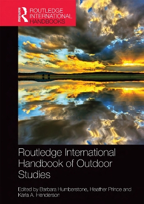 Routledge International Handbook of Outdoor Studies by Barbara Humberstone