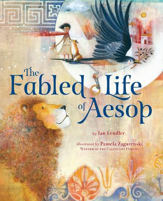 The Fabled Life of Aesop: The extraordinary journey and collected tales of the world's greatest storyteller book