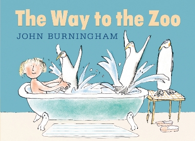 The Way to the Zoo by John Burningham