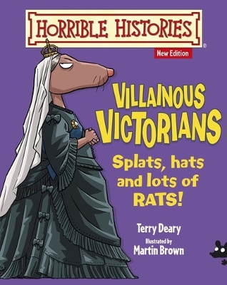 Villainous Victorians by Terry Deary