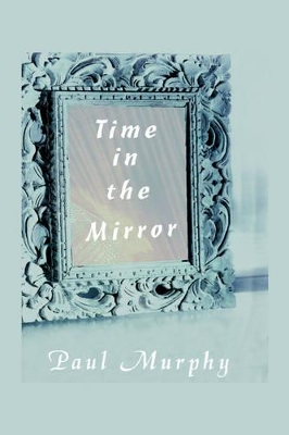 Time in the Mirror book