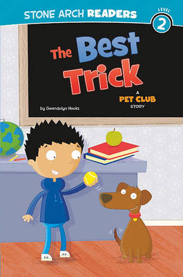 The Best Trick by Gwendolyn Hooks