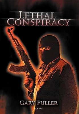 Lethal Conspiracy book