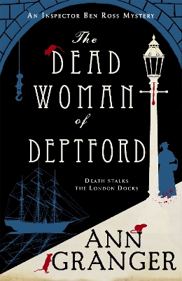 The Dead Woman of Deptford by Ann Granger