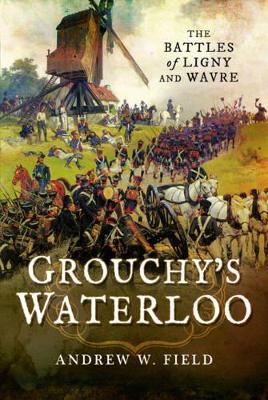 Grouchy's Waterloo book