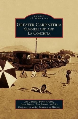 Greater Carpinteria by Jim Campos