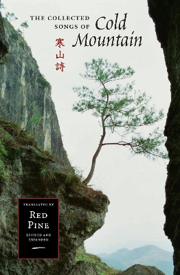 The Collected Songs of Cold Mountain by Cold Mountain (Han Shan)