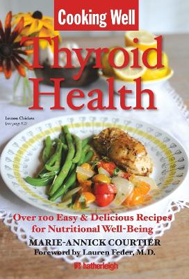 Cooking Well: Thyroid Health book