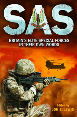 SAS: Britain's Elite Special Forces in Their Own Words book
