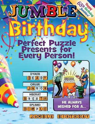 Jumble Birthday: Perfect Puzzle Presents for Every Person! book