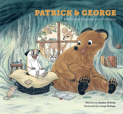 Patrick and George: Adventure, empathy and friendship by Jessica Urlichs