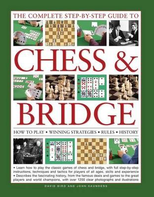 Complete Step-by-Step Guide to Chess & Bridge book