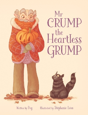 Mr Crump, the Heartless Grump book