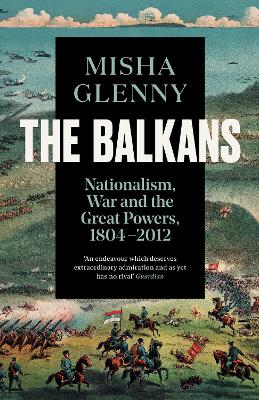 Balkans, 1804-2012 book