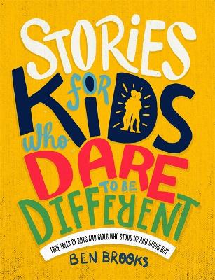 Stories for Kids Who Dare to be Different book