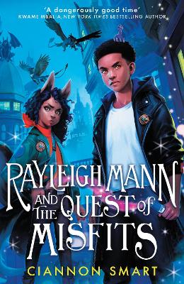 Rayleigh Mann and the Quest of Misfits book