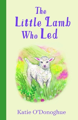 The Little Lamb Who Led book