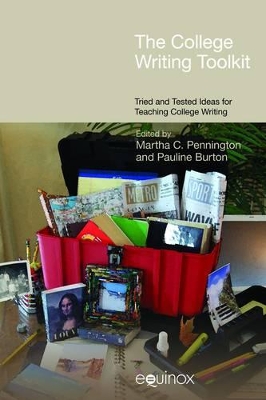 The College Writing Toolkit: Tried and Tested Ideas for Teaching College Writing book