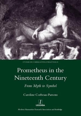 Prometheus in the Nineteenth Century book