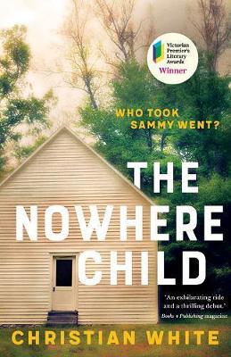 Nowhere Child by Christian White