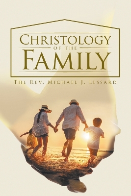 Christology of the Family book