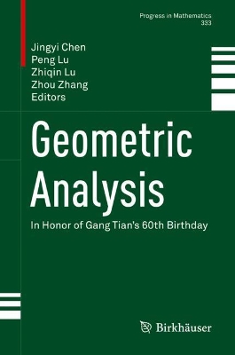Geometric Analysis: In Honor of Gang Tian's 60th Birthday book