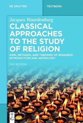 Classical Approaches to the Study of Religion book