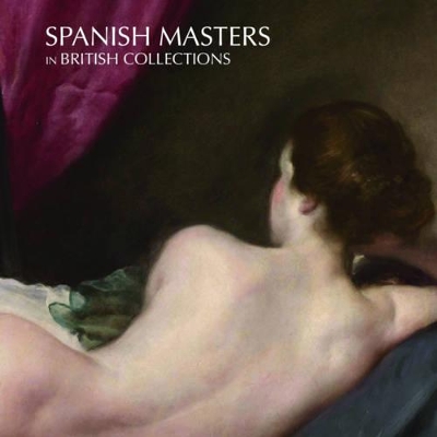 Spanish Masters in British Collections book