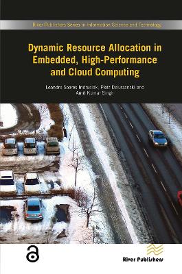 Dynamic Resource Allocation in Embedded, High-Performance and Cloud Computing book