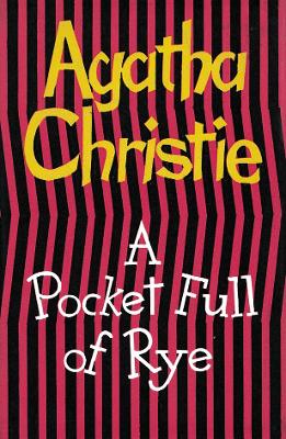 A Pocket Full of Rye by Agatha Christie