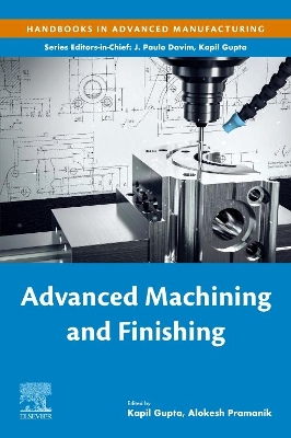 Advanced Machining and Finishing book