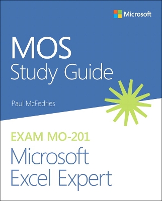 MOS Study Guide for Microsoft Excel Expert Exam MO-201 book