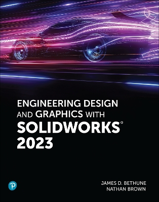 Engineering Design and Graphics with SolidWorks 2023 book