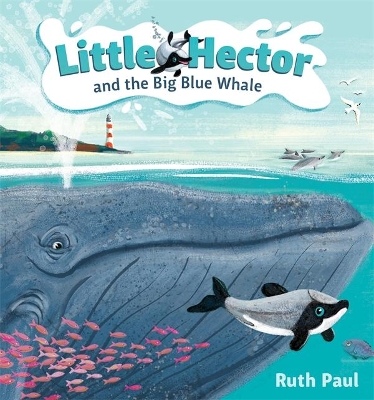 Little Hector and the Big Blue Whale book