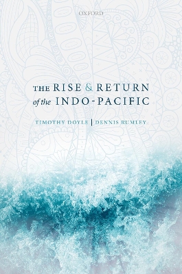 The Rise and Return of the Indo-Pacific book