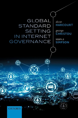 Global Standard Setting in Internet Governance book