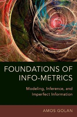 Foundations of Info-Metrics book