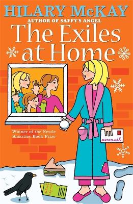 Exiles: The Exiles At Home by Hilary McKay