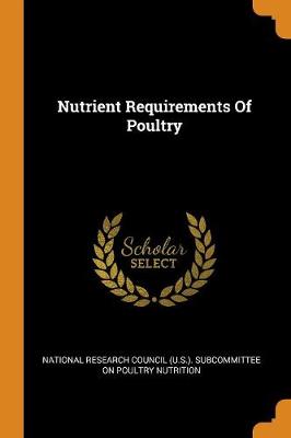 Nutrient Requirements of Poultry book