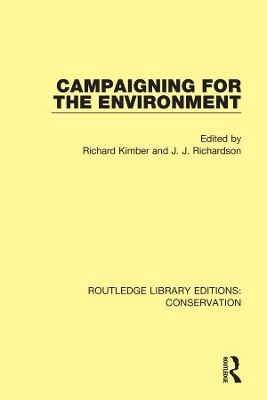 Campaigning for the Environment by Jeremy Richardson