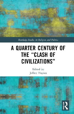 A Quarter Century of the “Clash of Civilizations” book