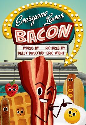 Everyone Loves Bacon book