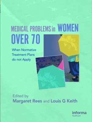 Medical Problems in Women Over 70 book