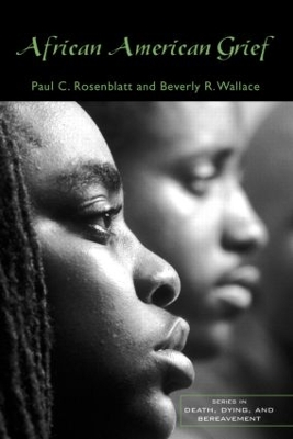 African American Grief by Paul C. Rosenblatt