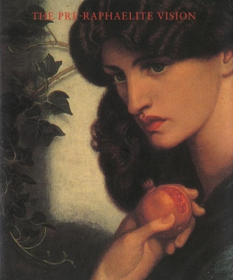 Pre-Raphaelite Vision book