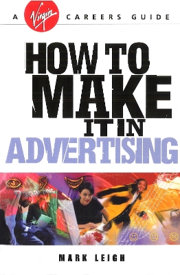 How To Make It In Advertising book