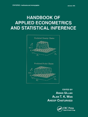 Handbook of Applied Econometrics and Statistical Inference by Aman Ullah