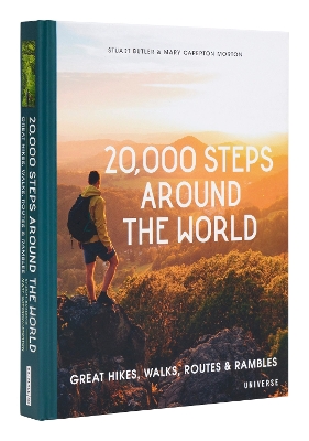 20,000 Steps Around the World: Great Hikes, Walks, Routes, and Rambles book